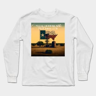 Texas: Bringing the heat since 1845 Long Sleeve T-Shirt